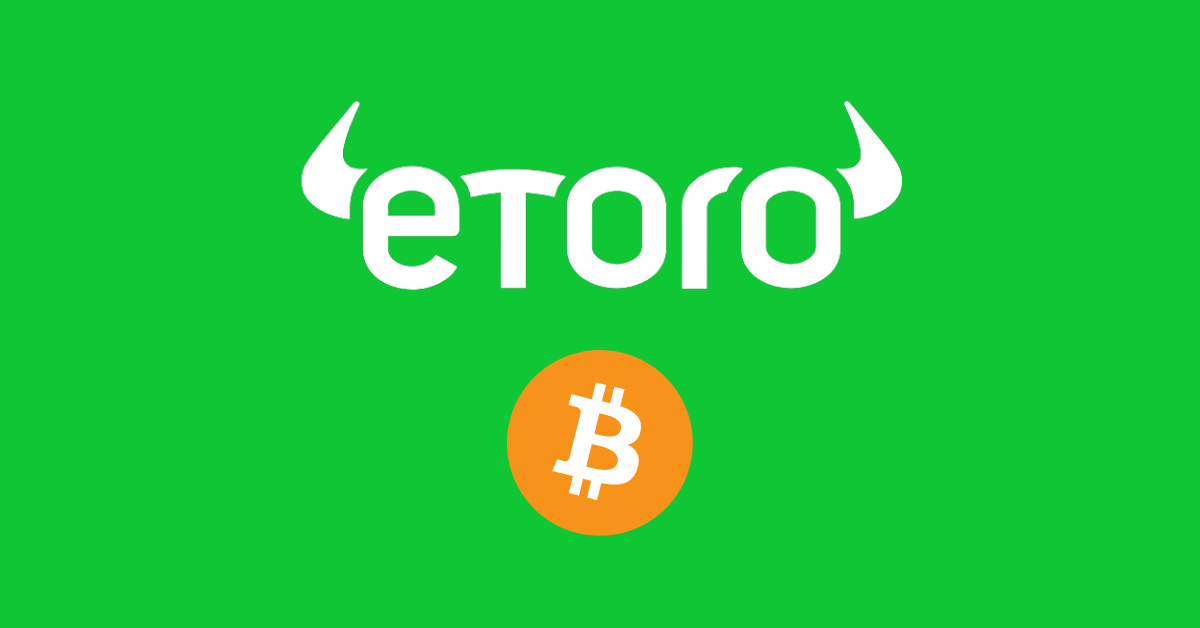 How to Buy Bitcoin on eToro: A 1 to 100 Guide