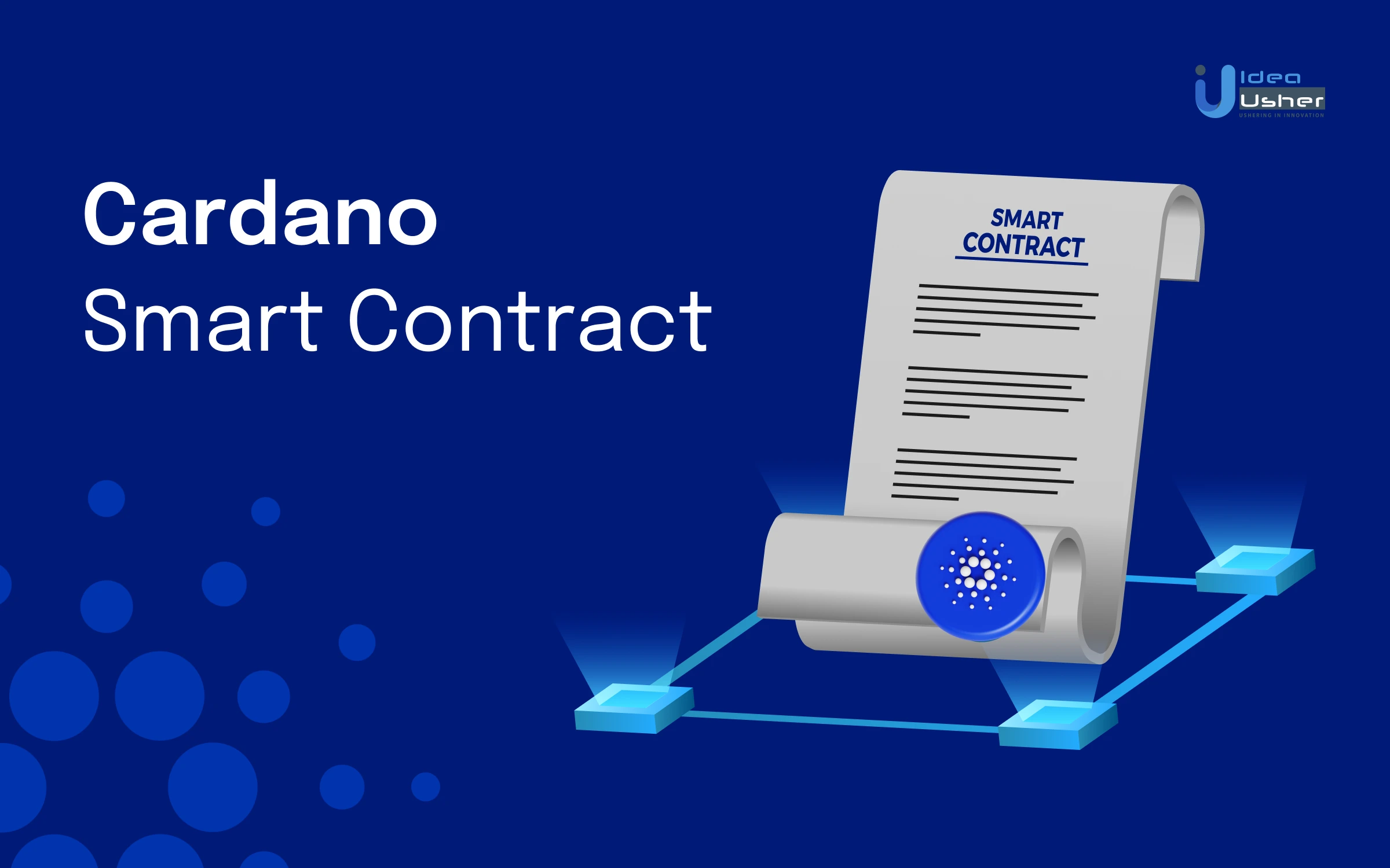 Cardano Smart Contracts in Real-World Scenarios