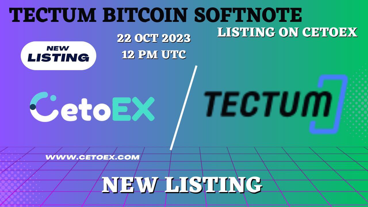 BITCOIN SOFTNOTE on CetoEX: An Exciting Addition!