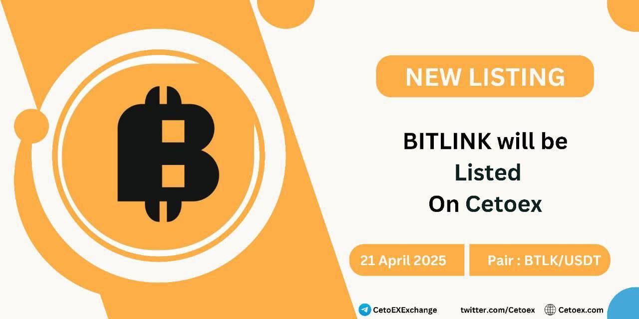 Bitlink ($BTLK) Now Listed on CetoEX: A New Era of Secure and Seamless Digital Transactions Begins
